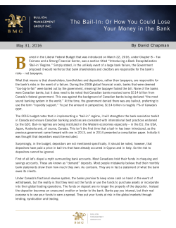 The Bail-In: Or How You Could Lose Your Money in the Bank