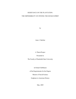 Resistance on the Plantation: The Impossibility of Owning the