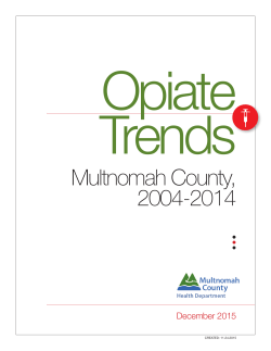 Opiate Trends - Multnomah County 2004-2014