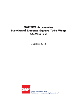 EverGuard Extreme&reg; TPO Pre Formed Square Tube Wrap