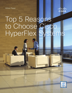 Top 5 Reasons to Choose Cisco HyperFlex Systems (White Paper)