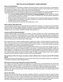 The First Dollar Plan FAQ`s