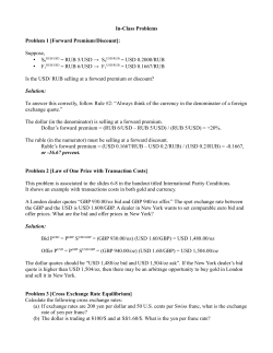 In-Class Problems Problem 1 [Forward Premium/Discount]: Suppose