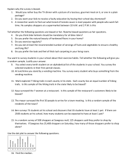 Explain why the survey is biased. 1.