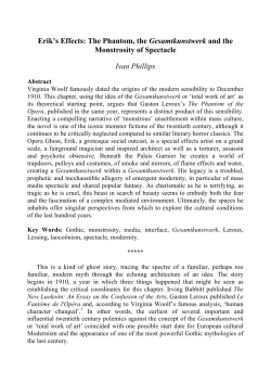 Erik`s Effects: The Phantom, the Gesamtkunstwerk and the