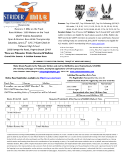 Runners: 1 Mile on the Track Race Walkers: 1500 Meters on the