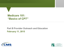Medicare 101: &ldquo;Basics of CPT&rdquo;