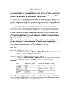 CLINICAL CASE #2 A 36-year-old man presented to his family