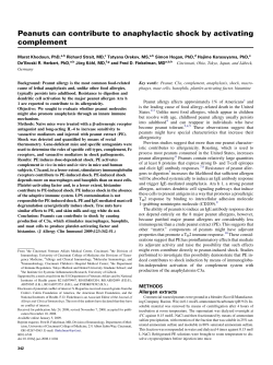 Peanuts can contribute to anaphylactic shock by activating