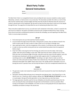 Block Party Trailer General Instructions