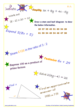 Simplify 3x + 8y + 4x - 5y Solve 2(3y&mdash;4) = 22 Factorise