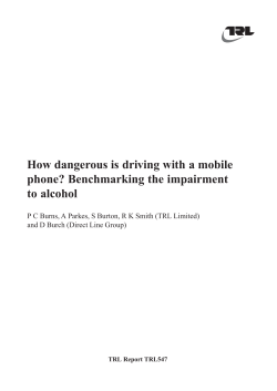 How dangerous is driving with a mobile phone? Benchmarking the