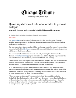 Quinn says Medicaid cuts were needed to