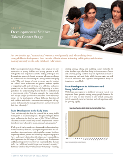 Developmental Science Takes Center Stage