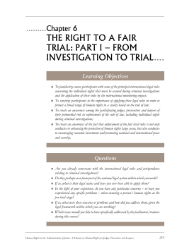 the right to a fair trial: part i &ndash; from investigation to trial.