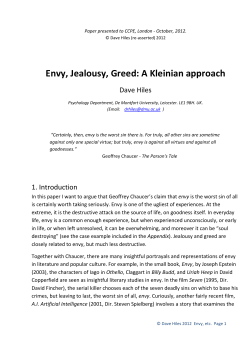 Envy, Jealousy, Greed: A Kleinian approach