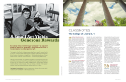 A Small Act Yields Generous Rewards