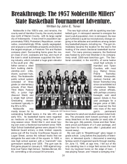 The 1957 Noblesville Millers` State Basketball Tournament Adventure.