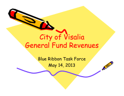 City of Visalia General Fund Revenues City of Visalia General Fund