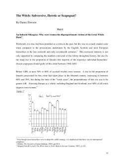 The Witch: Subversive, Heretic or Scapegoat?