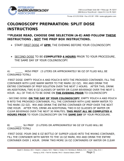 COLONOSCOPY PREPARATION: SPLIT DOSE INSTRUCTIONS