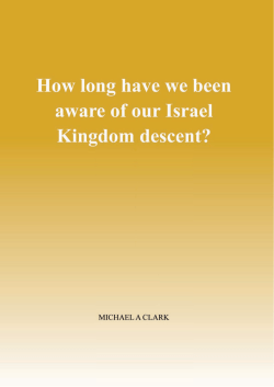 07 Our Israel Kingdom Descent - The British-Israel