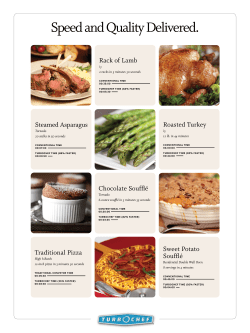 Tornado 6-ounce souffl&eacute; in 3 minutes 35 seconds