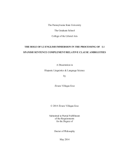 THE ROLE OF L2 ENGLISH IMMERSION IN THE PROCESSING OF