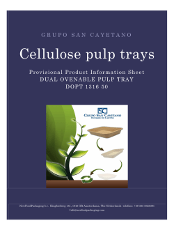 Cellulose pulp trays - About