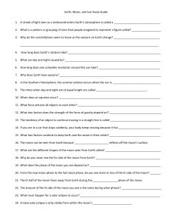 Earth, Moon, and Sun Study Guide 1. A streak of light seen as a