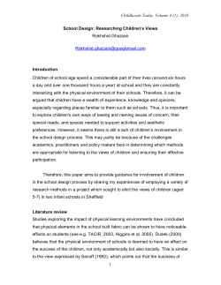 Childhoods Today, Volume 4 (1), 2010 1 School Design