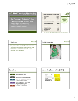 The Pharmacy Technician`s Role in Keeping Our Patients Safe