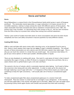 Stevia and Xylitol - America`s 10 City Challenge