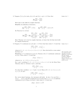5.7 Suppose f (x), g (x) exist, g (x) = 0, and f(x) = g(x) = 0. Prove that