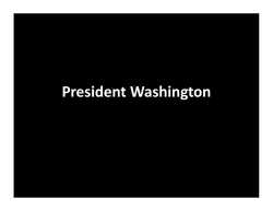 President Washington - Picturing Early America