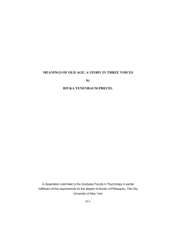 MEANINGS OF OLD AGE: A STORY IN THREE VOICES by RIVKA