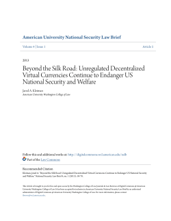 Beyond the Silk Road: Unregulated Decentralized Virtual