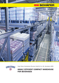 highly efficient compact warehouse for beverages