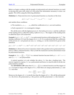 Math 135 Polynomial Division Examples Before we begin working