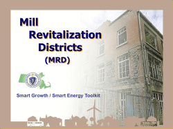 Mill Revitalization Districts