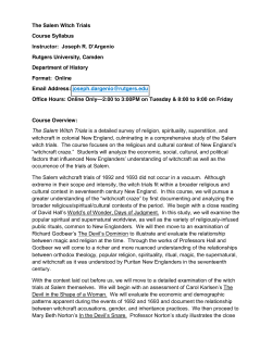 The Salem Witch Trials Course Syllabus Instructor: Joseph R. D