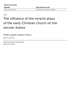 The influence of the miracle plays of the early Christian church on