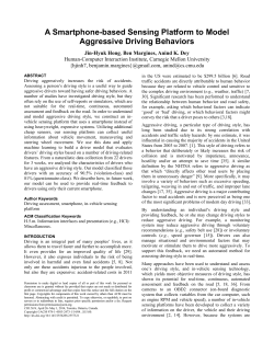 A Smartphone-based Sensing Platform to Model Aggressive Driving