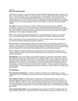 Policy 39 HEAT ACCLIMATIZATION Heat illness is a cause
