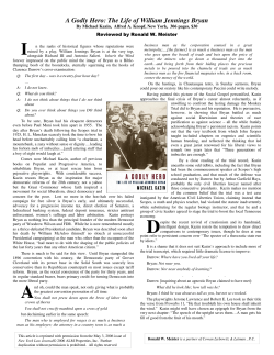 A Godly Hero: The Life of William Jennings Bryan