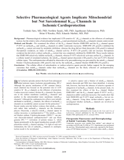 Selective Pharmacological Agents Implicate Mitochondrial but Not