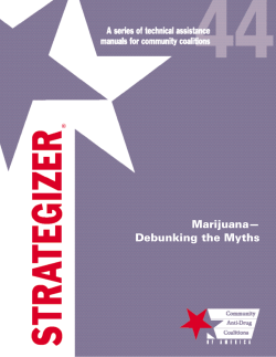 Marijuana&mdash; Debunking the Myths