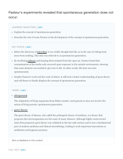Pasteur`s experiments revealed that spontaneous generation does