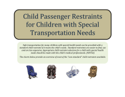 Child Passenger Restraints for Children with