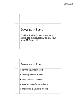 Deviance in Sport Deviance in Sport